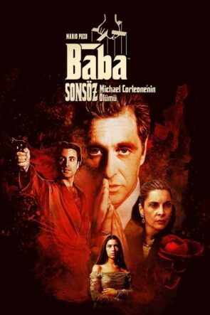 Baba Sonsöz: Michael Corleone’nin Ölümü (1990)