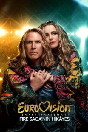 Eurovision Şarkı Yarışması: Fira Saga’nın Hikâyesi (2020)