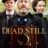 Dead Still : 1.Sezon 5.Bölüm izle