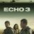 Echo 3 : 1.Sezon 2.Bölüm izle