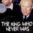 The King Who Never Was : 1.Sezon 1.Bölüm izle