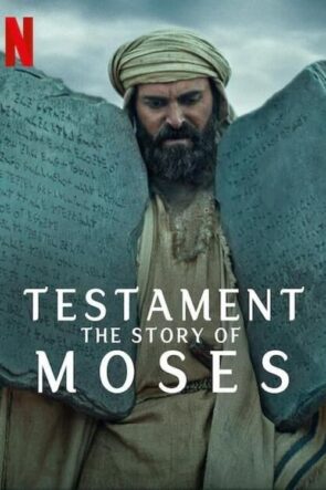 Testament The Story of Moses