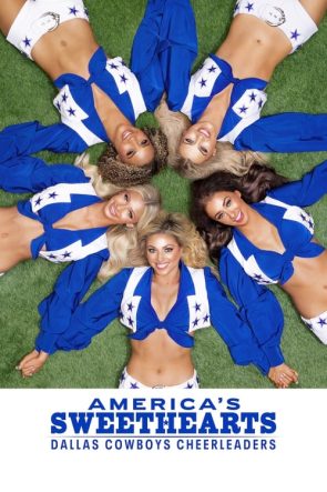AMERICA’S SWEETHEARTS Dallas Cowboys Cheerleaders